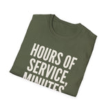 Hours of Service, Minutes of Sleep Shirt, Funny Truck Driver Shirt, Trucker Gift, Truck Driver Tee, CDL Driver Gift