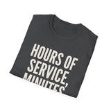 Hours of Service, Minutes of Sleep Shirt, Funny Truck Driver Shirt, Trucker Gift, Truck Driver Tee, CDL Driver Gift
