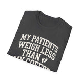 My Patients Weigh Less Than My Coffee Shirt, Funny NICU Nurse Shirt, Neonatal Nurse Gift, NICU Christmas Tee, Nurse Gift
