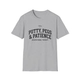 Putty, Pegs & Patience Shirt, Funny Occupational Therapy Shirt, OT Gift, Occupational Therapist Tee, OTA Graduation Gift