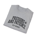 Pressors and Patience Shirt, Funny ICU Nurse Shirt, ICU Nurse Gift, Critical Care Nurse Tee, Nurse Week Gift
