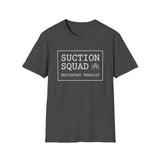 Suction Squad Shirt, Respiratory Therapist Shirt, Funny RT Shirt, Respiratory Therapy Gift, RT Week Tee