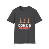 Cone 6 or Bust Shirt, Funny Pottery Shirt, Kiln Firing Ceramic Artist Gift, Potter Tee, Mid Fire Ceramics T-Shirt