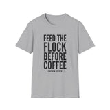 Feed the Flock Before Coffee Shirt, Funny Chicken Keeper Shirt, Chicken Lover Gift, Backyard Chicken Tee, Homestead Gift