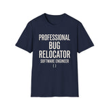 Professional Bug Relocator Shirt, Funny Software Engineer Shirt, Programmer Gift, Software Developer Tee, Coder Gift