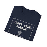 Other Side, Please Shirt, Funny X-Ray Tech Shirt, Radiology Tech Gift, Rad Tech Week Tee, Radiologic Technologist