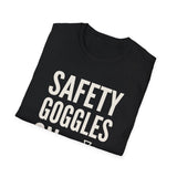 Safety Goggles On Shirt, Funny Science Teacher Shirt, Science Teacher Gift, Teacher Tee, Back to School Gift