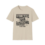 Collimate Your Expectations Shirt, Funny X-Ray Tech Shirt, Radiology Tech Gift, Rad Tech Week Tee, Radiologic Technologist