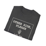 Other Side, Please Shirt, Funny X-Ray Tech Shirt, Radiology Tech Gift, Rad Tech Week Tee, Radiologic Technologist