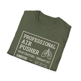 Professional Air Pusher Shirt, Respiratory Therapist Shirt, Funny RT Shirt, Respiratory Therapy Gift, RT Week Tee