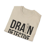 Drain Detective Shirt, Funny Plumber Shirt, Plumber Gift, Plumbing Tee, Tradesman Gift
