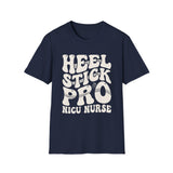 Heel Stick Pro Shirt, Funny NICU Nurse Shirt, Neonatal Nurse Gift, NICU Christmas Tee, Nurse Gift
