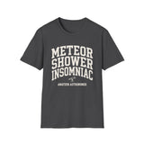 Meteor Shower Insomniac Shirt, Funny Amateur Astronomer Shirt, Astronomy Gift, Stargazing Tee, Space Lover Gift