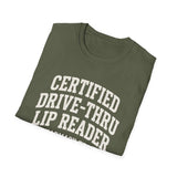 Certified Drive-Thru Lip Reader Shirt, Funny Pharmacy Tech Shirt, Pharmacist Gift, Pharmacy Technician Tee, Pharmacy Week Gift
