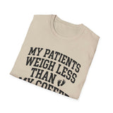 My Patients Weigh Less Than My Coffee Shirt, Funny NICU Nurse Shirt, Neonatal Nurse Gift, NICU Christmas Tee, Nurse Gift