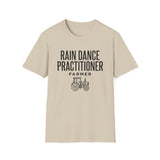 Rain Dance Practitioner Shirt, Funny Farmer Shirt, Farmer Gift, Farm Tee, Homestead Gift