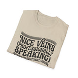 Nice Veins (Professionally Speaking) Shirt, Funny Phlebotomist Shirt, Phlebotomy Gift, Lab Tech Tee, Lab Week Gift
