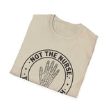 Not the Nurse. The X-Ray Tech Shirt, Funny X-Ray Tech Shirt, Radiology Tech Gift, Rad Tech Week Tee, Radiologic Technologist