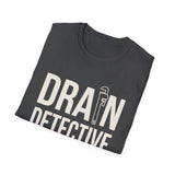 Drain Detective Shirt, Funny Plumber Shirt, Plumber Gift, Plumbing Tee, Tradesman Gift