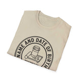 Name and Date of Birth, Please Shirt, Funny Pharmacy Tech Shirt, Pharmacist Gift, Pharmacy Technician Tee, Pharmacy Week Gift