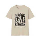 Tourniquet Tight, Coffee Strong Shirt, Funny Phlebotomist Shirt, Phlebotomy Gift, Lab Tech Tee, Lab Week Gift
