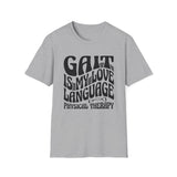 Gait Is My Love Language Shirt, Funny Physical Therapy Shirt, PT Gift, Physical Therapist Tee, Rehab Team Gift