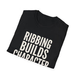 Ribbing Builds Character Shirt, Funny Knitter Shirt, Knitting Gift, Knitter Tee, Yarn Lover Gift