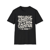 Triage Tetris Champion Shirt, Funny ER Nurse Shirt, ER Nurse Gift, Emergency Nurse Tee, Nurse Week Gift