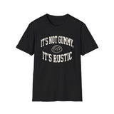 It's Not Gummy, It's Rustic Shirt, Funny Sourdough Shirt, Sourdough Starter Gift, Bread Baker Tee, Homestead Baking Gift