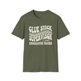 Glue Stick Supervisor Shirt, Funny Kindergarten Teacher Shirt, Kindergarten Teacher Gift, Teacher Tee, Back to School Gift