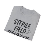 Sterile Field Bouncer Shirt, Funny Surgical Tech Shirt, Surgical Tech Gift, Scrub Tech Tee, OR Team Gift