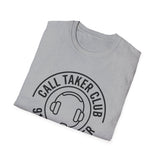 Call Taker Club Shirt, Funny 911 Dispatcher Shirt, Dispatcher Gift, 911 Dispatcher Tee, Telecommunicator Gift