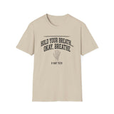 Hold Your Breath Okay, Breathe Shirt, Funny X-Ray Tech Shirt, Radiology Tech Gift, Rad Tech Week Tee, Radiologic Technologist