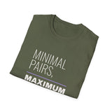 Minimal Pairs Maximum Patience Shirt, Funny SLP Shirt, Speech Therapy Shirt, Speech Therapist Gift, School SLP Tee