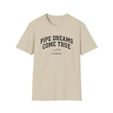Pipe Dreams Come True Shirt, Funny Plumber Shirt, Plumber Gift, Plumbing Tee, Tradesman Gift