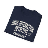 Drug Interaction Detective Shirt, Funny Pharmacist Shirt, Pharmacist Gift, Pharmacy Tee, PharmD Gift