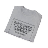 Professional Bloodsucker (Licensed) Shirt, Funny Phlebotomist Shirt, Phlebotomy Gift, Lab Tech Tee, Lab Week Gift