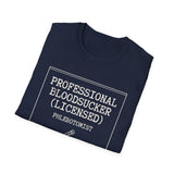 Professional Bloodsucker (Licensed) Shirt, Funny Phlebotomist Shirt, Phlebotomy Gift, Lab Tech Tee, Lab Week Gift
