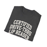 Certified Drive-Thru Lip Reader Shirt, Funny Pharmacy Tech Shirt, Pharmacist Gift, Pharmacy Technician Tee, Pharmacy Week Gift