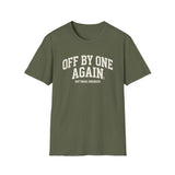 Off by One Again Shirt, Funny Software Engineer Shirt, Programmer Gift, Software Developer Tee, Coder Gift