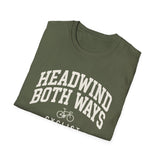 Headwind Both Ways Shirt, Funny Cyclist Shirt, Cyclist Gift, Bike Tee, Cycling Lover Gift