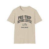 Pre-Trip Before Coffee Shirt, Funny Truck Driver Shirt, Trucker Gift, Truck Driver Tee, CDL Driver Gift