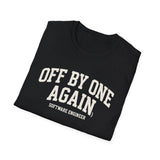 Off by One Again Shirt, Funny Software Engineer Shirt, Programmer Gift, Software Developer Tee, Coder Gift