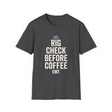 Rig Check Before Coffee Shirt, Funny EMT Shirt, EMT Gift, Paramedic Tee, First Responder Gift