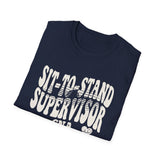 Sit-to-Stand Supervisor Shirt, Funny CNA Shirt, CNA Gift, Nursing Assistant Tee, Healthcare Worker Gift