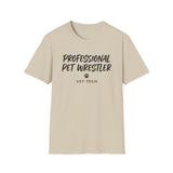 Professional Pet Wrestler Shirt, Funny Vet Tech Shirt, Vet Tech Gift, Veterinary Technician Tee, Vet Clinic Gift