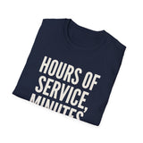 Hours of Service, Minutes of Sleep Shirt, Funny Truck Driver Shirt, Trucker Gift, Truck Driver Tee, CDL Driver Gift
