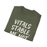Vitals Stable, Me Not So Much Shirt, Funny EMT Shirt, EMT Gift, Paramedic Tee, First Responder Gift