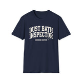 Dust Bath Inspector Shirt, Funny Chicken Keeper Shirt, Chicken Lover Gift, Backyard Chicken Tee, Homestead Gift