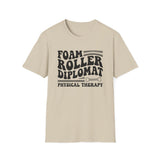 Foam Roller Diplomat Shirt, Funny Physical Therapy Shirt, PT Gift, Physical Therapist Tee, Rehab Team Gift
